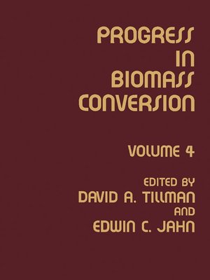 cover image of Progress in Biomass Conversion, Volume 4